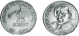 1967 KODÁLY ZOLTÁN SZÜLETÉSÉNEK 85. ÉVFORDULÓJA - EZÜSTÉRME 1967 KODÁLY ZOLTÁN SZÜLETÉSÉNEK 85. ÉVFORDULÓJA - EZÜSTÉRME