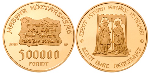 SZENT ISTVÁN KIRÁLY INTELMEI SZENT IMRE HERCEGHEZ - ARANYÉRME SZENT ISTVÁN KIRÁLY INTELMEI SZENT IMRE HERCEGHEZ - ARANYÉRME