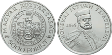 2005 BOCSKAI ISTVÁN FEJEDELEMMÉ VÁLASZTÁSÁNAK 400. ÉVFORDULÓJA - EZÜSTÉRME 2005 BOCSKAI ISTVÁN FEJEDELEMMÉ VÁLASZTÁSÁNAK 400. ÉVFORDULÓJA - EZÜSTÉRME